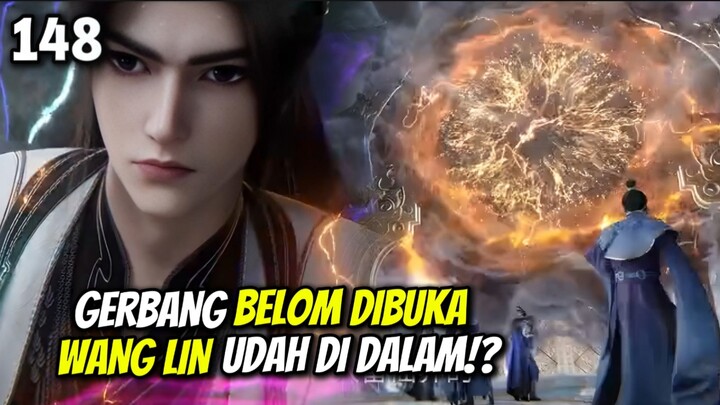 RENEGADE IMMORTAL EPISODE 148 SUB INDO- WANG LIN GILA! TROBOS ALAM ABADI SECARA BRUTAL