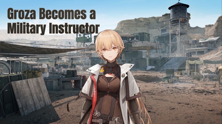 Military Training Begins  - GIRLS' FRONTLINE 2: EXILIUM