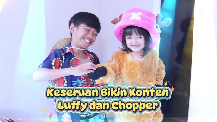 TERNYATA BEGINI ‼️ LUFFY DAN CHOPPER KALO LAGI NGONTEN