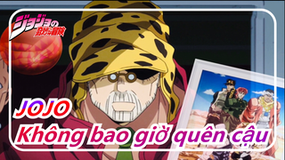 [JOJO] "Dù ta đang già đi, ta sẽ không bao giờ quên cậu"