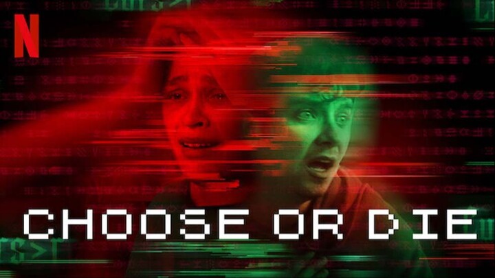 Choose or Die (2022) - SUB INDO