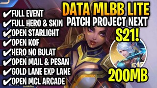 Data Mlbb Lite 200MB Patch Project Next - Ml Lite - Mlbb lite - Atasi Lag & Patah Patah