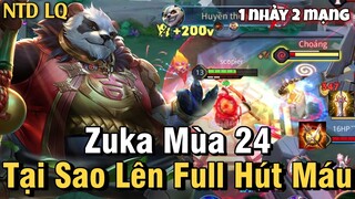 Zuka Mùa 24 Liên Quân Mobile | Cách Chơi, Lên Đồ, Phù Hiệu, Bảng Ngọc Chuẩn Cho Zuka Mùa 24 Đi Top