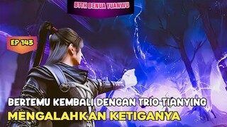 REINKARNASI BUDHA LOTUS FLMAE | BTTH BENUA YUANWU EPISODE 143 SUB INDO