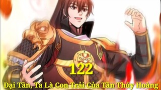 Tập 32: Đại Tần,Ta Là Con Trai Tần Thủy Hoàng Giết Địch Thành Thần