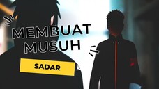 MEMBUAT MUSUH SADAR [AMV-EDIT]