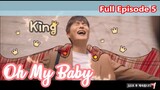 Oh My baby Episode 5 Tagalog Dub