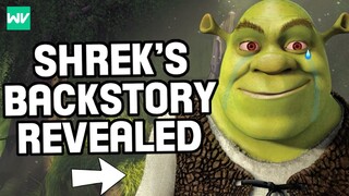 Shrek's DEPRESSING Backstory Explained!