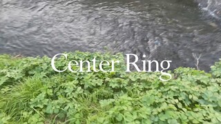 Center Ring