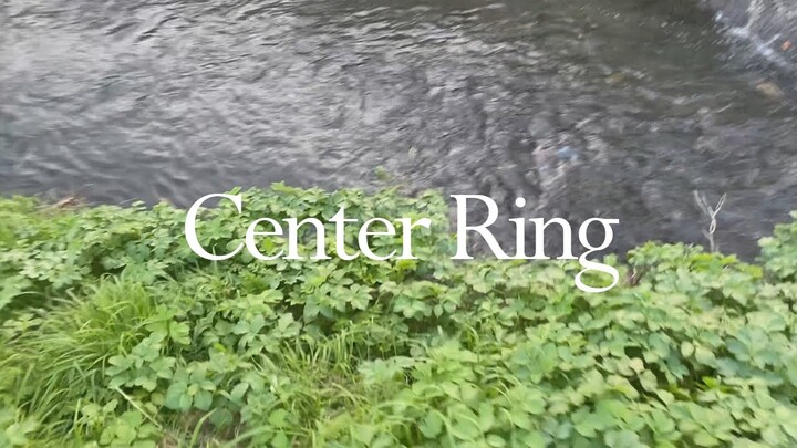 Center Ring