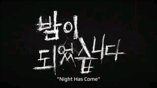 Night Has Come Sub Indo EP1