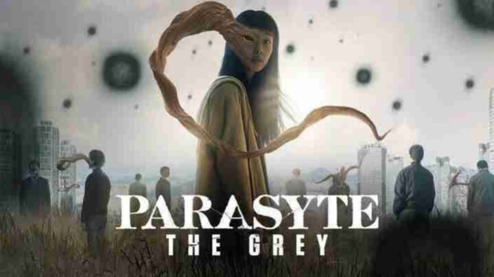 Parasyte the Grey E1 | Drama korean