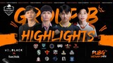 HIGHLIGHTS GROUP B | Western Digital PUBG Vietnam Open 2022