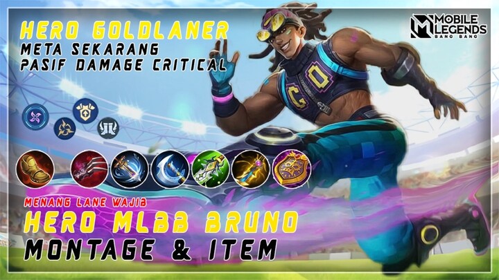 Hero MLBB Bruno , Hero Goldliner Meta Sekarang , Sakit Apa Kagak Ni