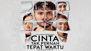 Cinta Tak Pernah Tepat Waktu (2025)