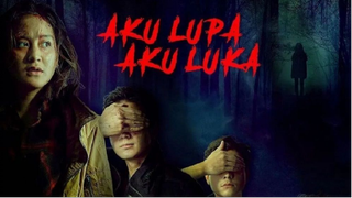 Aku Lupa Aku Luka | 2021