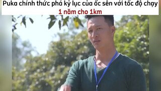 Puka phá kỷ lục của ốc sên😂