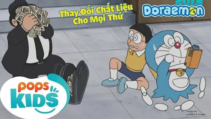[S11]Doraemon - Tiếng Việt - Thay Đổi Chất Liệu Cho Mọi Thứ