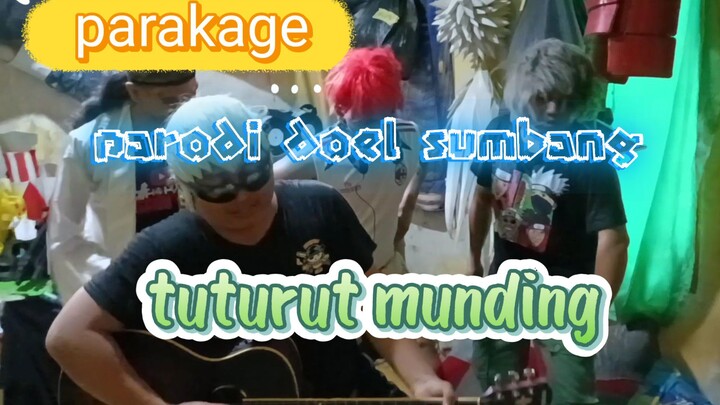 edisi romadon,para kage kembali berulah.. parodi doel sumbang TUTURUT MUNDING