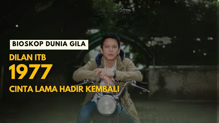 Dilan ITB 1997 - Tonton Sebelum Dihapus