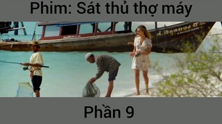 Phim Sát thủ thợ máy #9