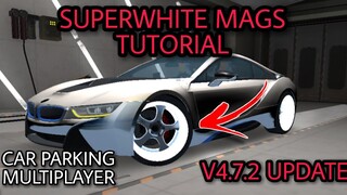 how to make super white mags in new update car parking multiplayer