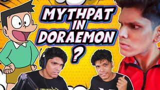 @Mythpat In Doraemon???