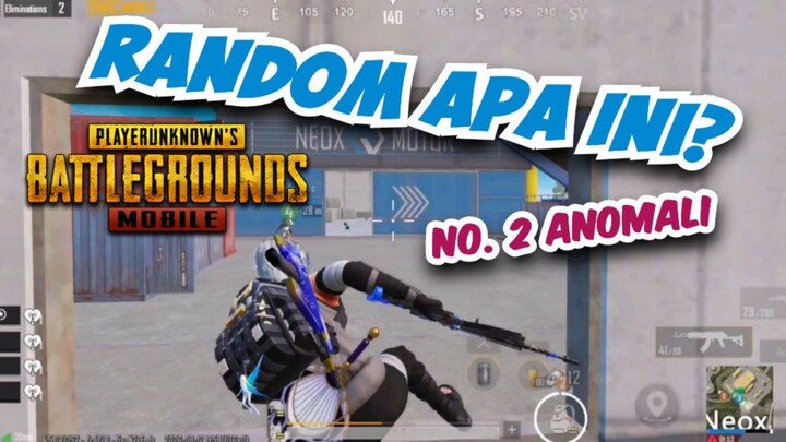 Random Apa Ini? No. 2 Anomali - PUBG MOBILE
