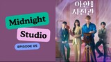 Midnight Studio (2024) Episode 05 [ENG Sub] 720p HD
