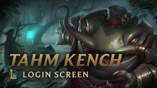 Tahm Kench, the River King | Login Screen - League of Legends