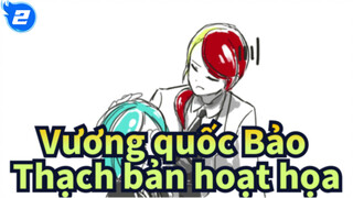 [Vương Quốc Của Bảo Thạch / Animatic Đầy Đủ] Hoa Bái_2