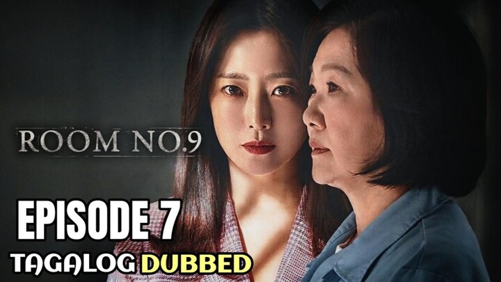 Room No.9 Episode 7 Tagalog Dubbed