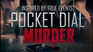 Pocket Dial Murder 2023