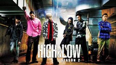 High and Low Season 2 - Eps. 07 [Sub Indo]