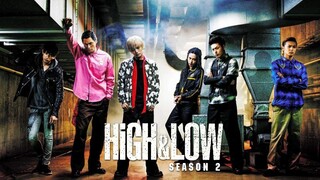 High and Low Season 2 - Eps. 07 [Sub Indo]