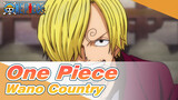 [One Piece] Wano Country Edit Part 2