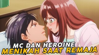 Mc Dan Heroine Menikah Saat Remaja