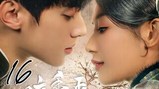 🇨🇳Scent of New Dawn (2025)☯️Eps 16🇮🇩[Sub Indo]