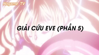 Black Cat (Short Ep 24) - Giải cứu Eve (Phần 5) #blackcat