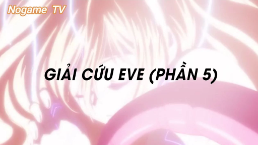 Black Cat (Short Ep 24) - Giải cứu Eve (Phần 5) #blackcat