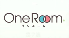 One Room S1 Eps 7 - 12 END Sub Indo