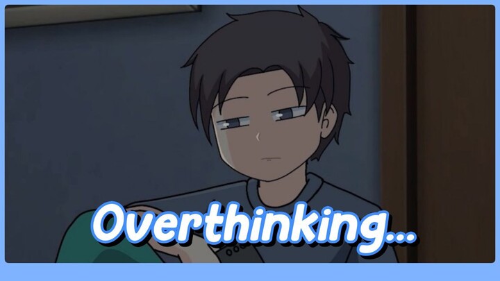 Overthinking