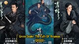 Green Snake: The Fate Of Reunion (2022) [English Sub]