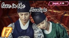 Title: Love in the Moonlight | Tagalog dubbed | kdrama (episode 17)