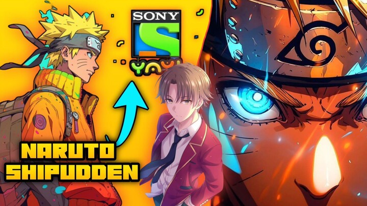 Naruto Shipudden Official Announcement !!! - "Sony Yay Channel | Official Hindi Dubbed