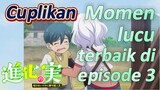 [The Fruit of Evolution]Cuplikan | Momen lucu terbaik di episode 3