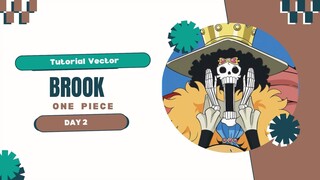 Tutorial Vektor_Brook- One Piece_Day 2