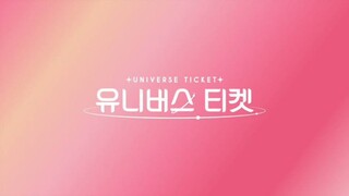 (EPISODE 01)UNIVERSE TICKET //(2023)