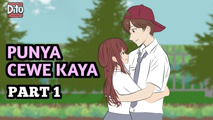 PUNYA CEWE KAYA PART 1  Animasi Sekolah