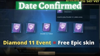 UPCOMING FREE EPIC SKIN DOUBLE 11 LOTTERY EVENT | MLBB NEW EVENT | Mobile Legends: Bang Bang